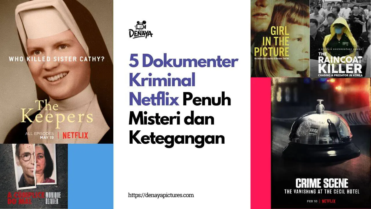 Dokumenter kriminal Netflix menegangkan dan penuh misteri