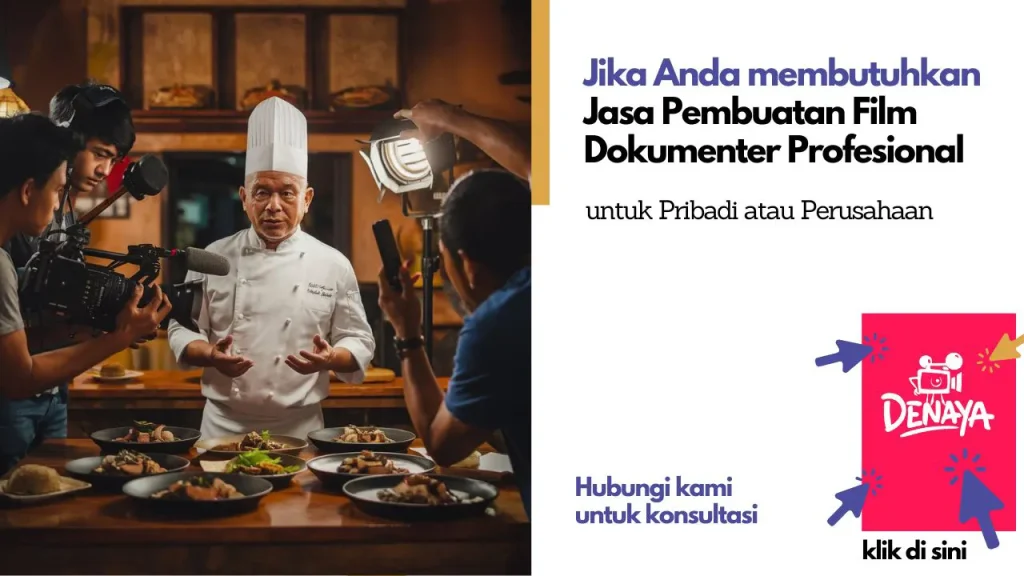 Denaya Pictures_Jasa Film Dokumenter Terpercaya