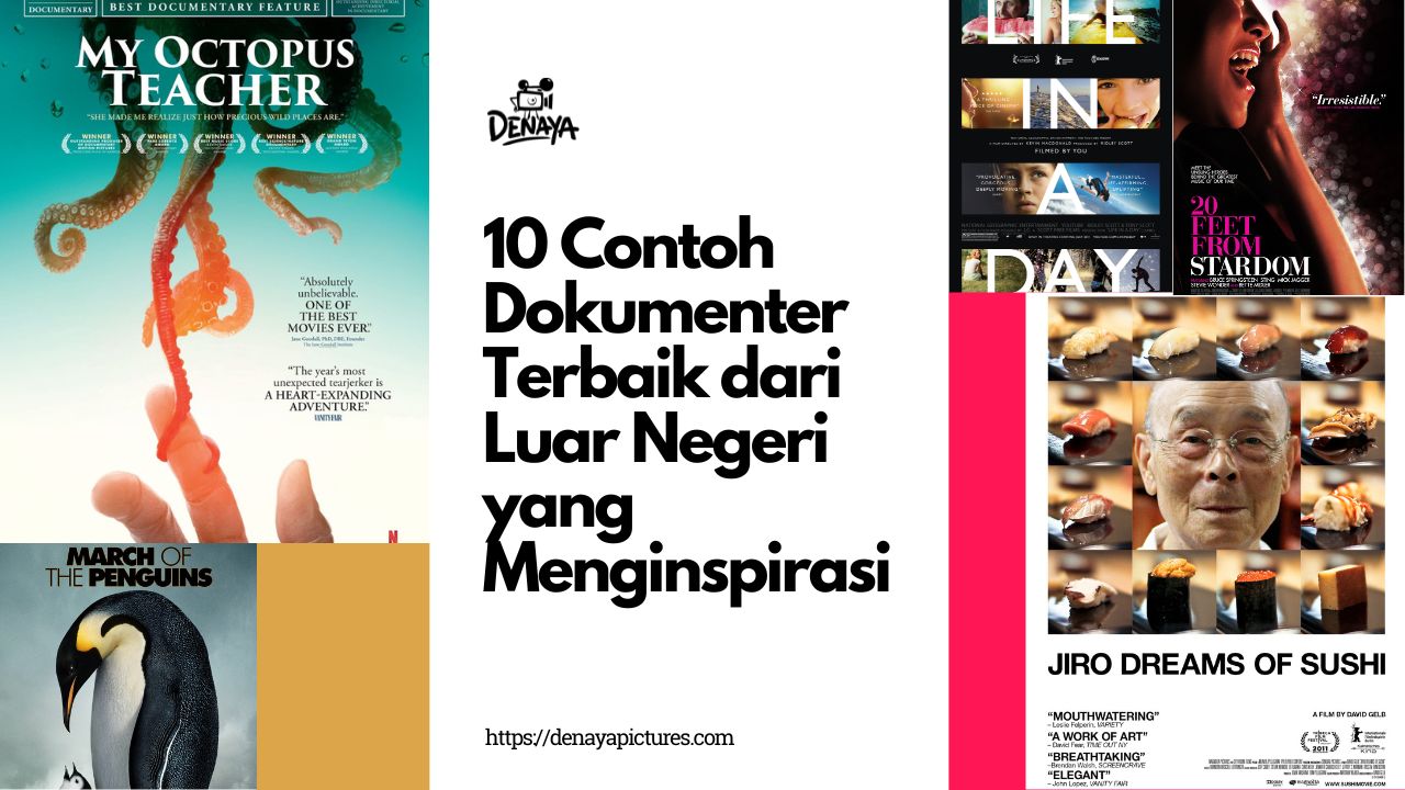 10 Contoh Dokumenter Terbaik dari Luar Negeri yang Menginspirasi